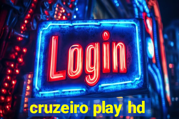 cruzeiro play hd